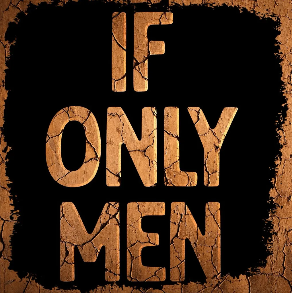 If Only Men Comprehended the Ills of Racism